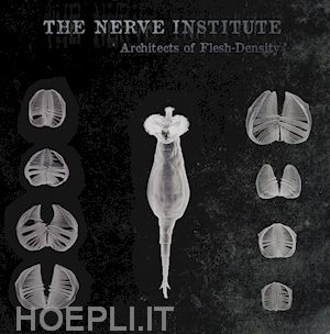 the nerve institute - architects of flesh-density - alt-020 - (cd audio)