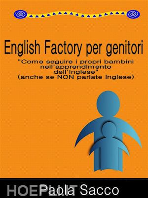 paola sacco - english factory per genitori