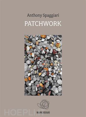 anthony spaggiari - patchwork