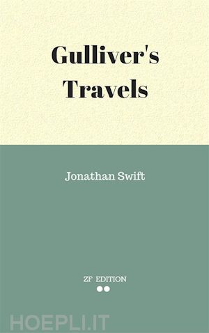 jonathan swift. - gulliver's travels