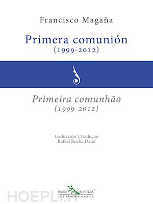 francisco magaña - primera comunión (1999-2012) - primeira comunhão (1999-2012)