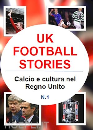 gianluca iuorio - uk football stories n.1