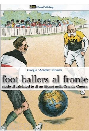 ciriachi "acerbis" giorgio - foot-ballers al fronte
