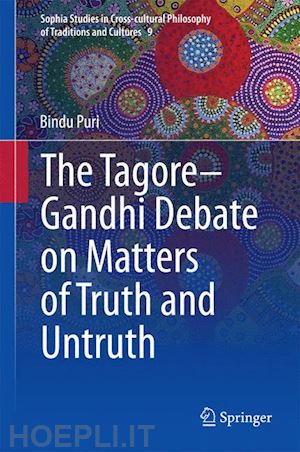 puri bindu - the tagore-gandhi debate on matters of truth and untruth