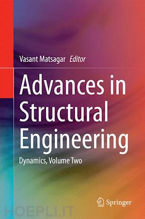 matsagar vasant (curatore) - advances in structural engineering