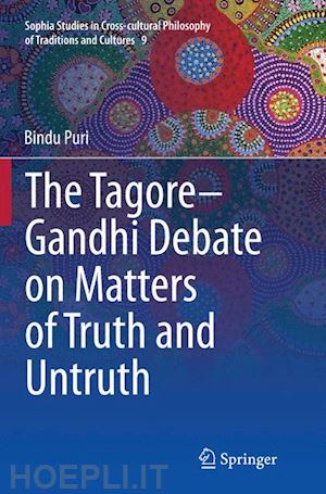 puri bindu - the tagore-gandhi debate on matters of truth and untruth