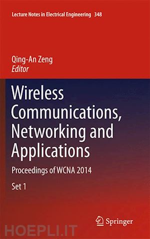 zeng qing-an (curatore) - wireless communications, networking and applications