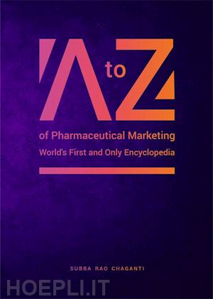 subba rao chaganti - a to z of pharmaceutical marketing voulme 1