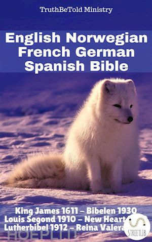 truthbetold ministry - english norwegian french german spanish bible