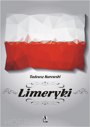 tadeusz kurowski - limeryki
