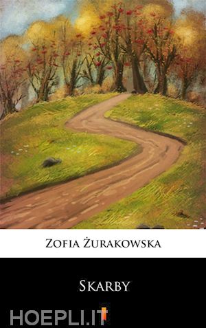 zofia zurakowska - skarby