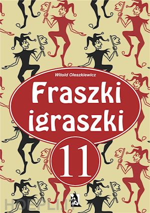 witold oleszkiewicz - fraszki igraszki 11