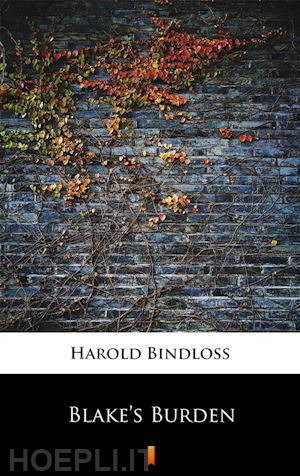 harold bindloss - blake’s burden