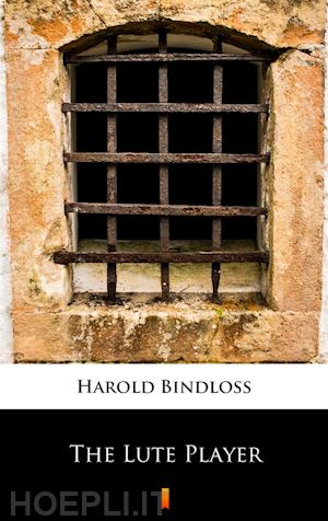 harold bindloss - the lute player