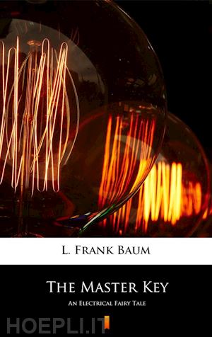 l. frank baum - the master key