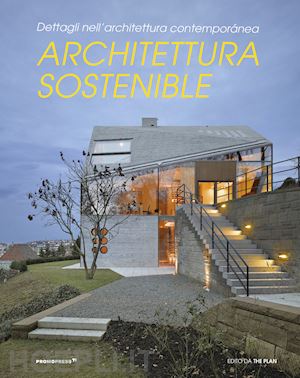 the plan (curatore) - architettura sostenibile