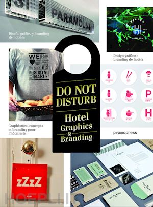 shaoqiang wang - do not disturb. hotel graphics & branding. ediz. illustrata