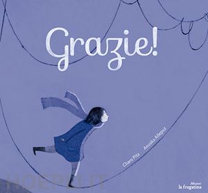 charo pita - grazie! ediz. illustrata