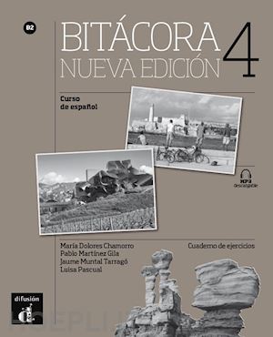 aa vv - bitacora 4. cuaderno de ejercicios. per le scuole superiori. con e-book. con esp