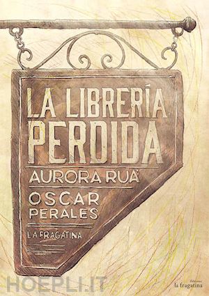 ruá aurora - la librería perdida