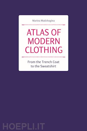 madzhugina marina - atlas of modern clothing