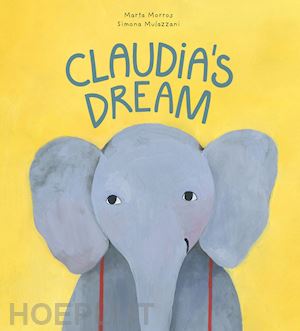 morros marta - claudia's dream. ediz. a colori