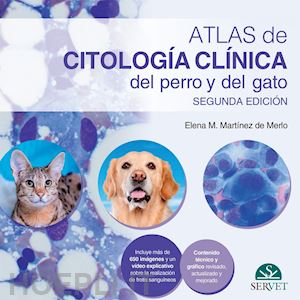 martínez de merlo elena - atlas de citología clínica del perro y del gato. 2.ª ed.