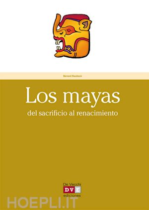 bernard baudouin - los mayas