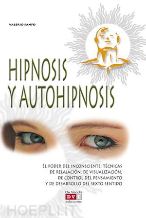 valerio sanfo - hipnosis y autohipnosis