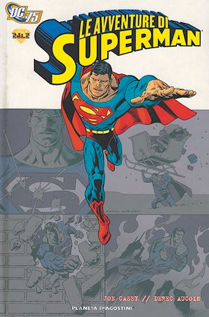 casey joe; aucoin derec - le avventure di superman. vol. 2