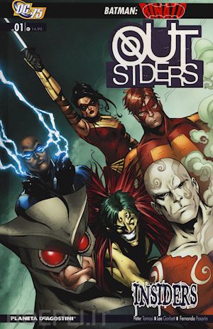 tomasi peter; garbett lee; pasarin fernando - outsiders. vol. 1: insiders