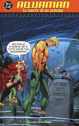 levitz paul; grell mike; aparo jim - acquaman. morte di un principe