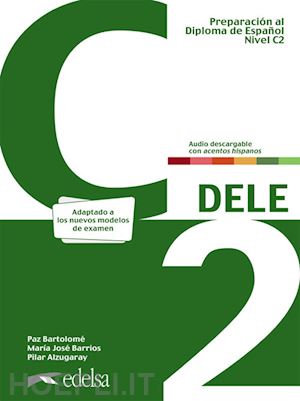  - preparacion dele. c2. per le scuole superiori. con espansione online