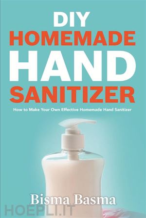 bisma basma - diy homemade hand sanitizer