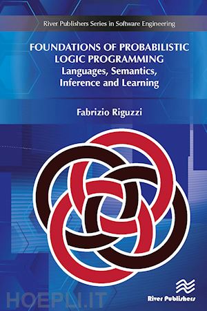 riguzzi fabrizio - foundations of probabilistic logic programming
