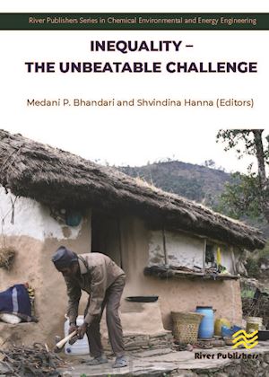 bhandari medani p. (curatore); hanna shvindina (curatore) - inequality – the unbeatable challenge