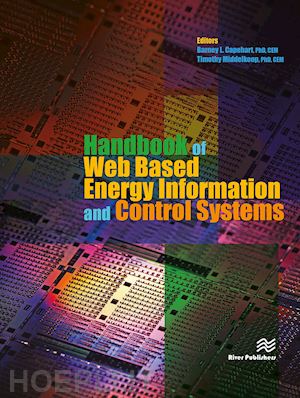 capehart barney l.; middelkoop timothy - handbook of web based energy information and control systems