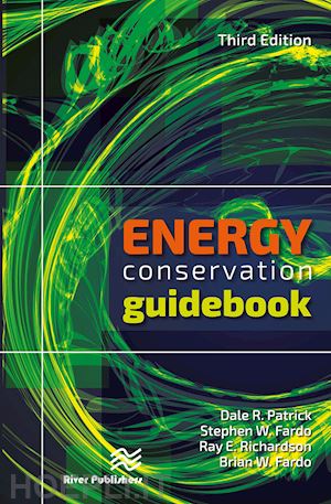 patrick dale r.; fardo stephen w.; richardson ray e.; fardo brian w. - energy conservation guidebook, third edition