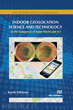 pahlavan kaveh - indoor geolocation science and technology