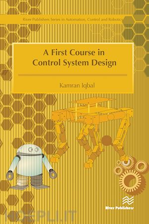 iqbal kamran - a first course in control system design