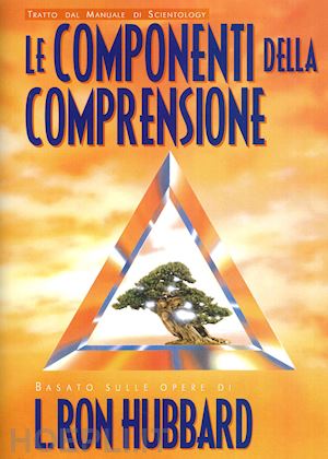 hubbard l. ron - le componenti della comprensione