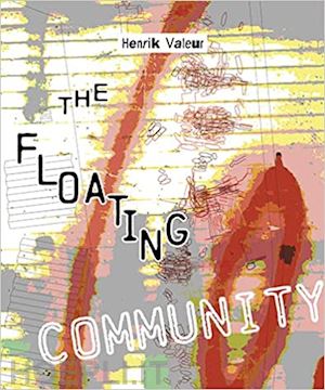 valeur henrik - the floating community