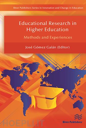 gomez galan jose (curatore) - educational research in higher education