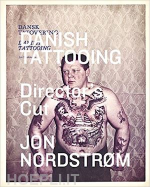 nordstrom jon - danish tattooing. director's cut