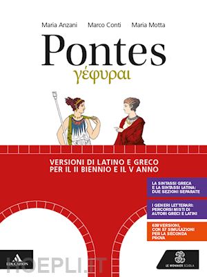 anzani maria; motta maria; conti marco - pontes. volume unico. per le scuole superiori. con e-book. con espansione online