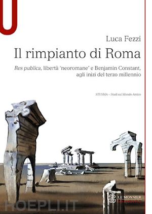 fezzi luca - il rimpianto di roma