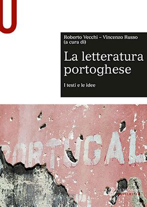 vecchi roberto; russo vincenzo - la letteratura portoghese