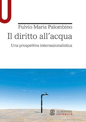 palombino fulvio maria - il diritto all'acqua