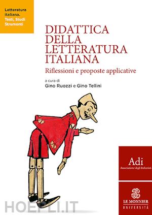 ruozzi gino, tellini gino (curatore); - didattica della letteratura italiana