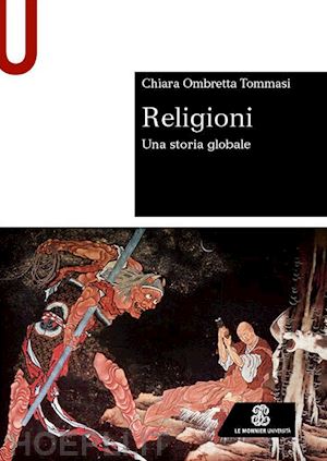 tommasi chiara ombretta - religioni. una storia globale